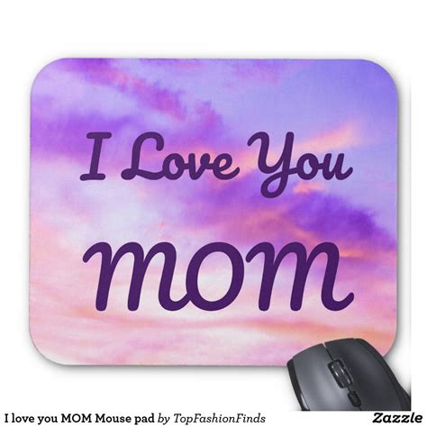 I Love You Mom Mouse Pad I Love You Mom Love You Mom