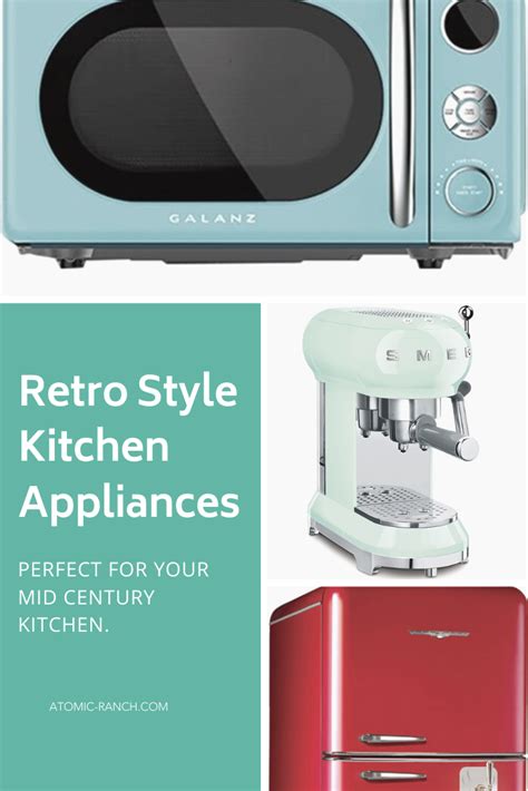 Retro Kitchen Appliances For Your Vintage Mid Century Kitchen Atomic