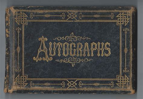 Heirlooms Reunited 1870 1904 Autograph Album Of Ida May Gray Of Boston