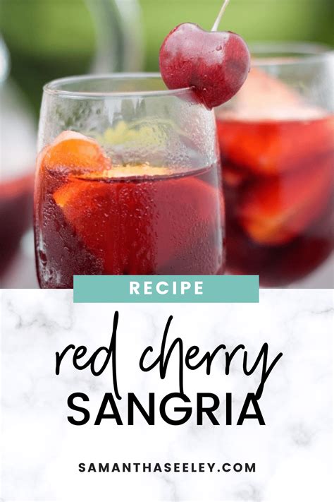 Red Cherry Sangria Samantha Seeley