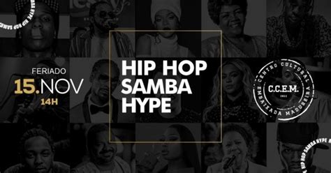 Hip Hop Samba Hype Em Rio De Janeiro 2024 Sympla