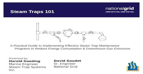 Steam Traps 101 Presented By Harold Gooding Marine Engineer Steam Trap