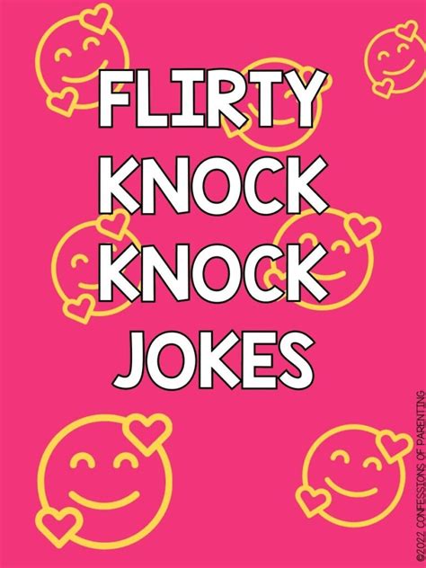 175 Best Flirty Knock Knock Jokes To Win Their Heart