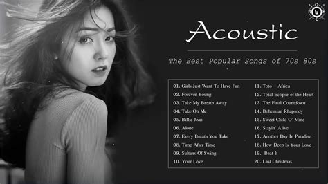 Acoustic 70s 80s The Best Acoustic Covers Of Popular Songs 70s 80s