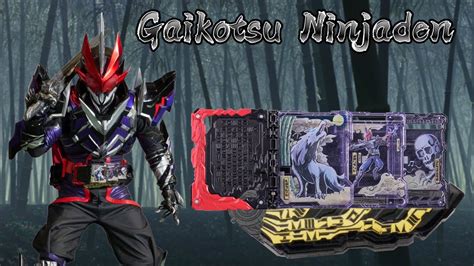 Kamen Rider Desast Gaikotsu Ninjaden Henshin Sound Youtube