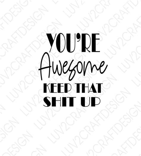 Youre Awesome Svgpngdxf Vector Art Saying Cut Etsy