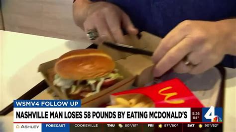 nashville man loses 58 pounds by eating mcdonald s youtube