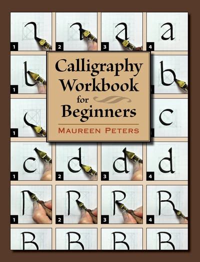 Calligraphy Workbook For Beginners By Maureen Peters Paperback