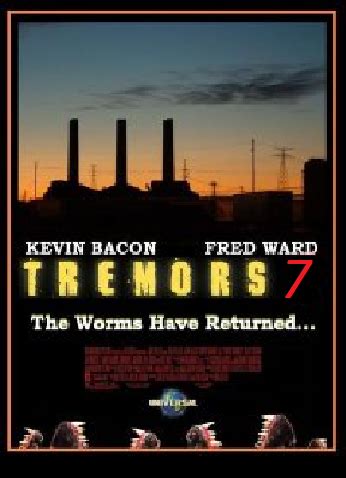 Superficially at least, this movie pressed some hot buttons. Tremors 7 (2023) | Hypothetical Events Wiki | FANDOM ...