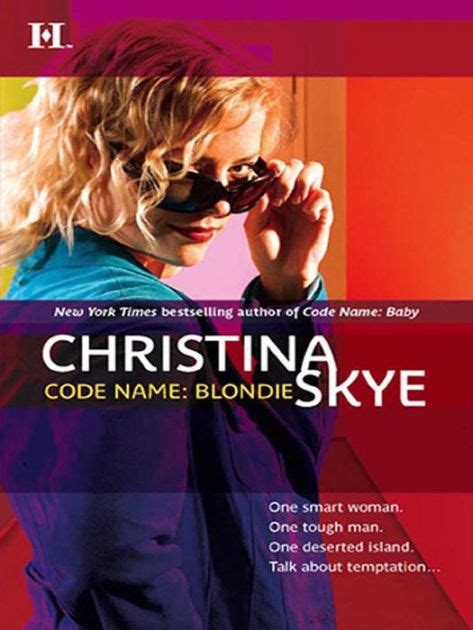 Code Name Blondie By Christina Skye Ebook Barnes And Noble®