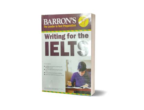 BARRON S IELTS PRACTICE EXAMS Writing Section By Dr Lin Lougheed