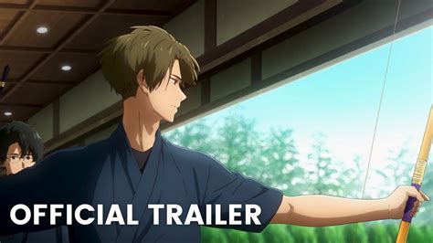 Tsurune Movie Official Trailer Animesensei Youtube