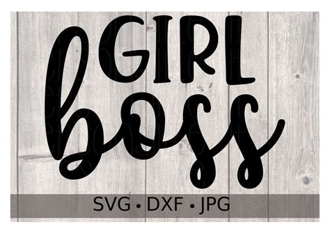 Girl Boss Svg File Girl Svg Instant Download Cricut Or Etsy