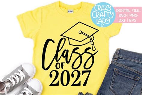 Class Of 2027 School Svg Dxf Eps Png Cut File