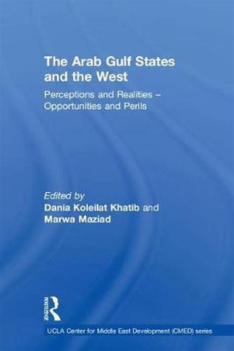 Ucla Center For Middle East Development Cmed The Arab Gulf States And