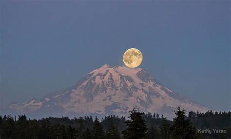 Full Moon Over Mount Rainier By Kathy Yates Redbubble