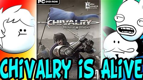 Oney Plays Chivalry Is Alive Youtube