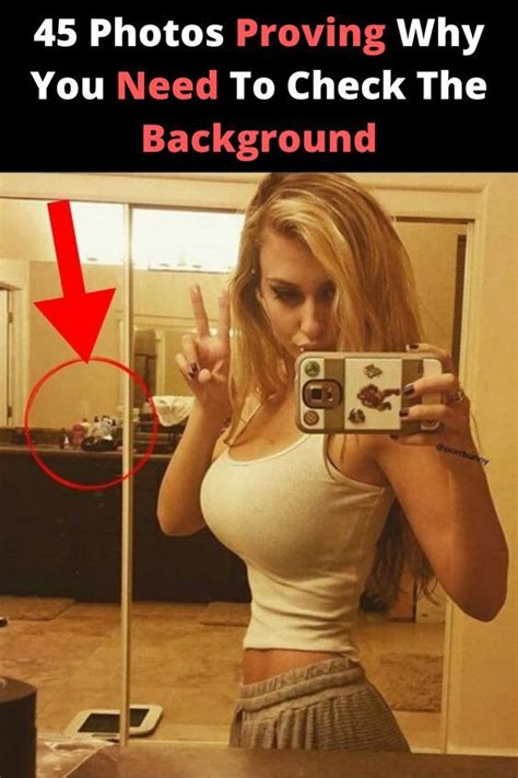 Photos Proving Why You Need To Check The Background Selfie Fail