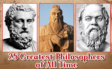 Top 25 Greatest Philosophers Who Ever Lived Famous Philosophers