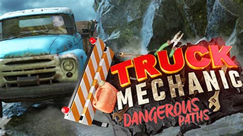 Truck Mechanic Dangerous Paths Поиграем Youtube