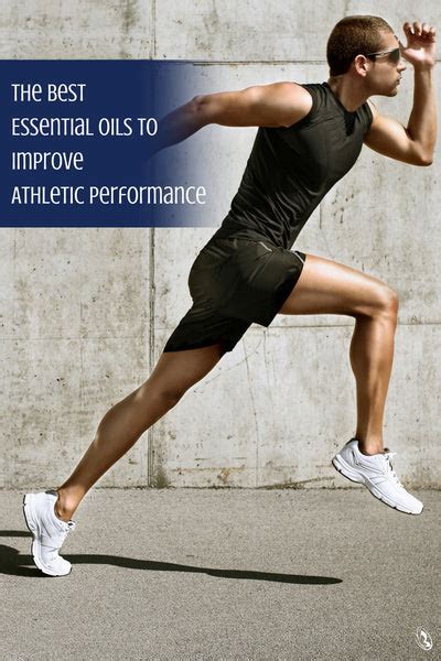 The Best Essential Oils To Improve Athletic Performance Organic Aromas