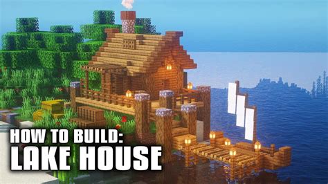 Minecraft How To Build A Lake House Simple Survival Lake House
