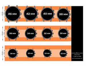 Watch Size Chart Watch Band Dial Bezel Size Guide Crown Caliber