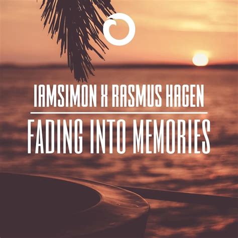 Rasmus Hagen And Iamsimon Fading Into Memories Lyrics Genius Lyrics