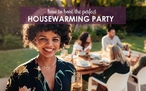 How To Throw A Great Housewarming Party Housewarming Party House