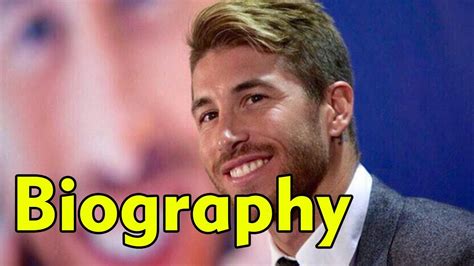 Sergio Ramos Biography Spanish Footballer Real Madrid Cf Youtube