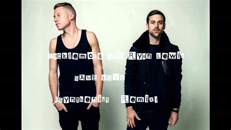 macklemore x ryan lewis feat mary lambert same love synthenist remix youtube