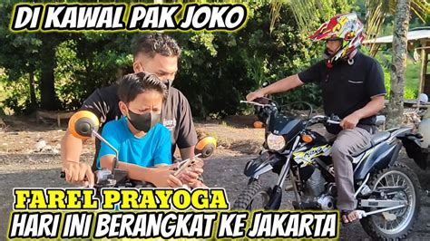 Detik Detikfarel Prayoga Berangkat Ke Jakarta Di Kawal Sama Pak Joko