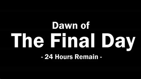 Dawn Of The Final Day Rwwegames