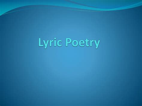 Ppt Lyric Poetry Powerpoint Presentation Free Download Id2655596