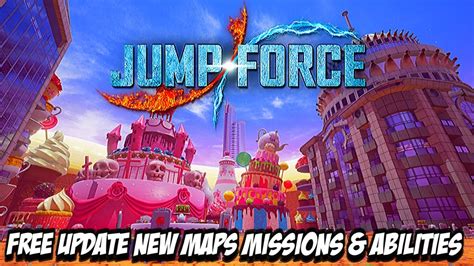 Jump Force Free Update New Map New Abilities New Missions Youtube