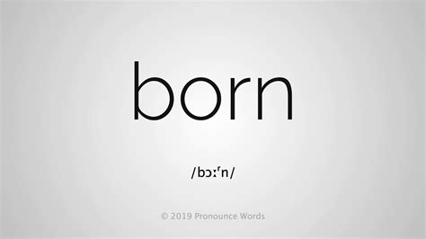 How To Pronounce Born Youtube