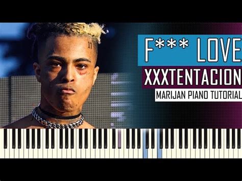 How To Play Xxxtentacion Ft Trippie Redd F Love Piano Tutorial Acordes Chordify