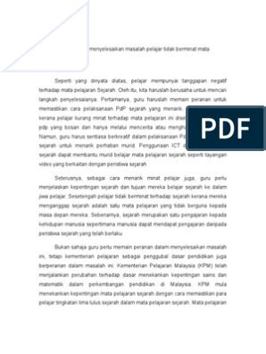 Untuk meningkatkan minat pelajar terhadap mata pelajaransejarah, pihak sekolah haruslah menjadikan proses pengajaran dan pembelajaran lebih menarik. Langkah Langkah Untuk Meningkatkan Minat Murid Terhadap ...