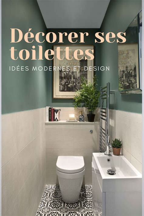Décorer Ses Toilettes Guest Bathroom Design Guest Bathroom Toilet