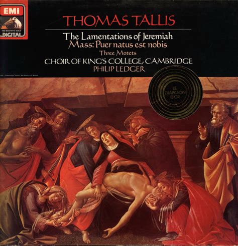 Tallis • The Lamentations Of Jeremiah Mass “puer Natus Est Nobis