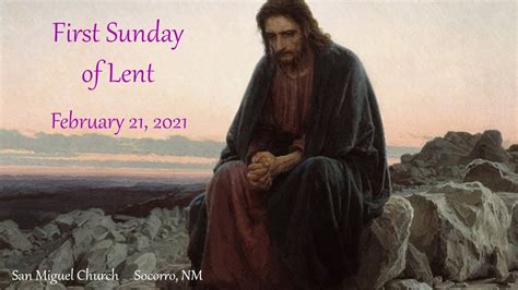 Mass February 21 2021 The First Sunday Of Lent Youtube
