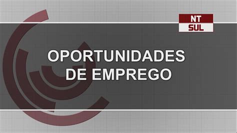 veja as oportunidades de emprego desta terça feira rede novo tempo de