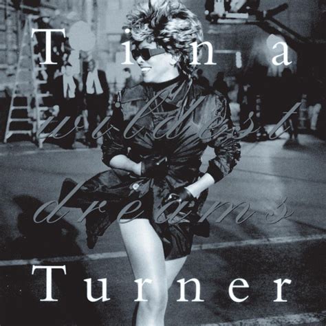 Wildest Dreams Album By Tina Turner Spotify