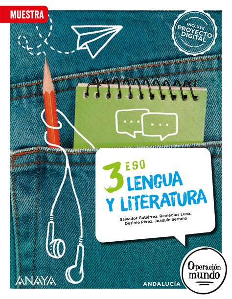 Operación Mundo Lengua Y Literatura 3 Eso Muestra By Grupo Anaya S