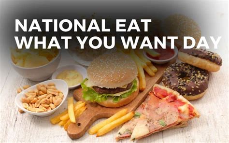 NATIONAL EAT WHAT YOU WANT DAY May Th Angie Gensler