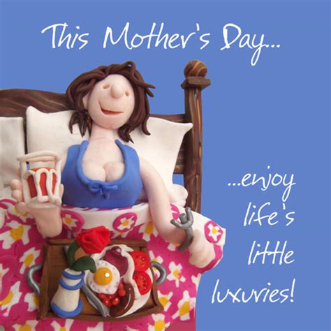 Happy Mothers Day Humour Greeting Card Cards