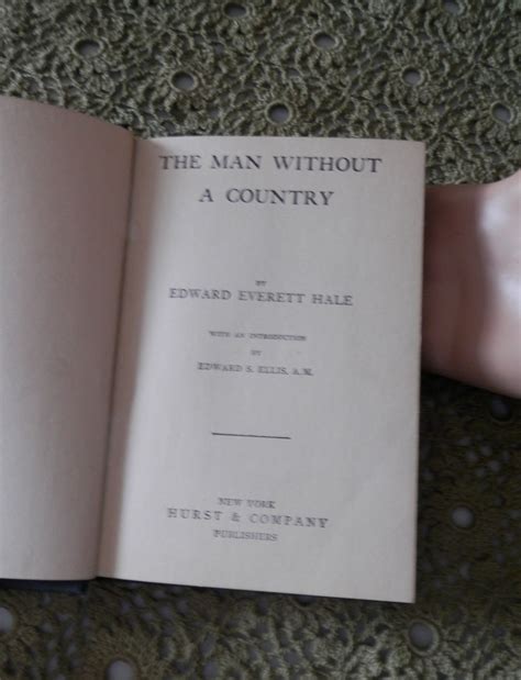 Man Without A Country By Edward Everett Hale 1907 1st Edition Etsy