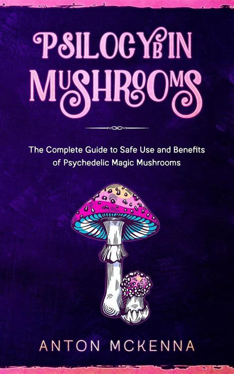 Read Psilocybin Mushrooms Online By Anton Mckenna Books