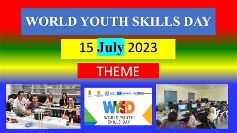 world youth skills day 15 july 2023 theme youtube