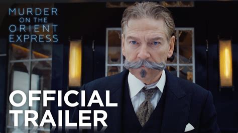 Murder On The Orient Express Official Hd Trailer 1 2017 Starring